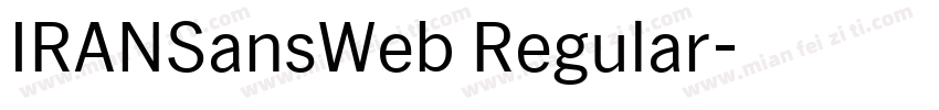 IRANSansWeb Regular字体转换